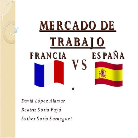 Mercado laboral   españa vs francia - presentacion