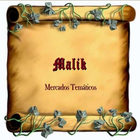 Mercados tematicos malik