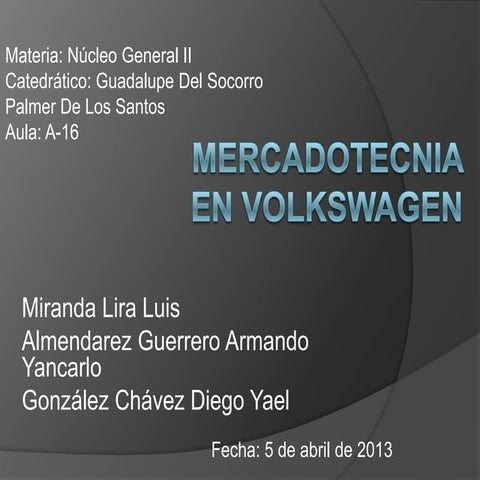Mercadotecnia en volkswagen corregido y con graficas corregido tambien