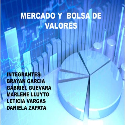 Mercado y bolsa de valores | PPTX