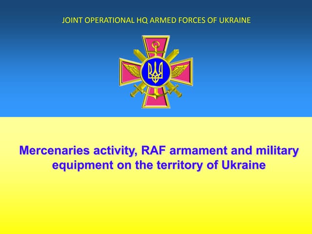 Mercenaries activity, raf armament and military equipment on the territory of ukraine