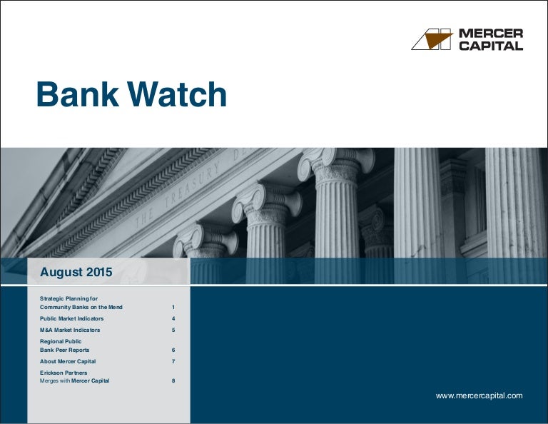 Mercer Capital's Bank Watch | August 2015 | Strategic Planning for Co…