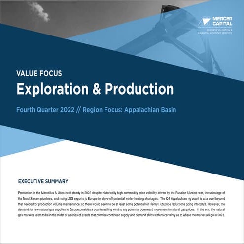 Mercer Capital's Value Focus: Exploration and Production | Fourth Quarter 2022 | Region Focus: Appalachian Basin
