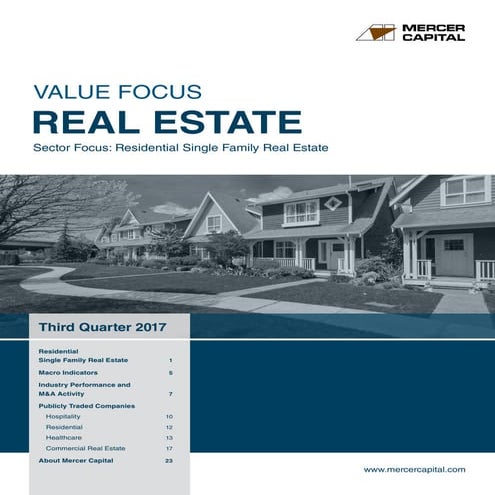 Mercer Capital's Value Focus: Real Estate Industry | Q3 2017 | Segment Focus:...