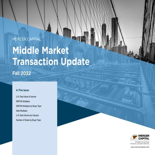 Mercer Capital's Middle Market Transaction Update | Fall 2022