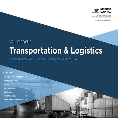 Mercer Capital's Value Focus: Transportation & Logistics  | Q4 2020 | Feature...