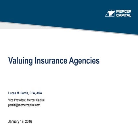 Mercer Capital's Valuing Insurance Agencies