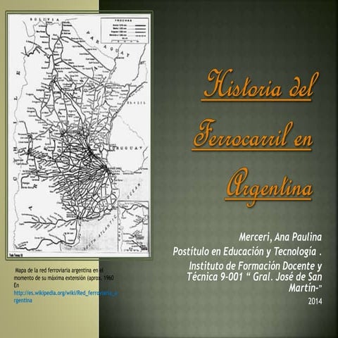 Merceri. historia del ferrocarril en argentina