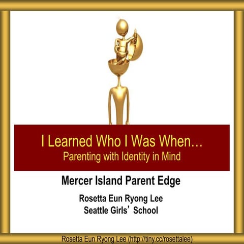 MIPE Parenting with Identity in Mind