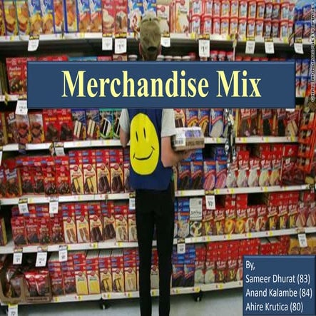 Merchandise mix