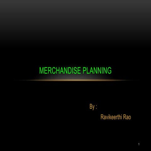 Merchandise planning 26.05.18