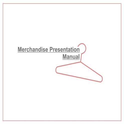 Merchandise presentation manual :  Apparel Category 