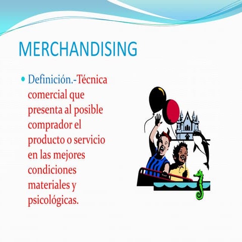 Merchandising