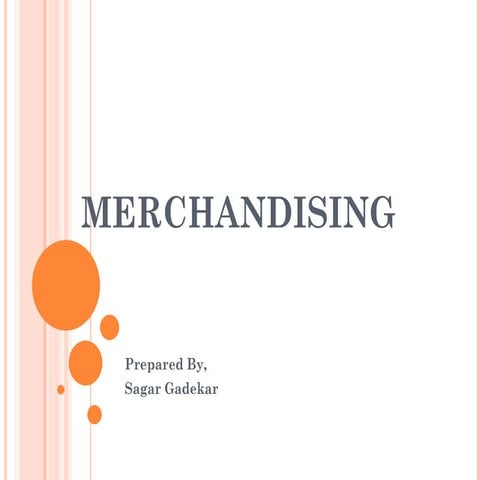 Merchandising