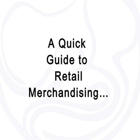 Merchandising guide