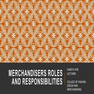 Merchandising roles and responsibilities