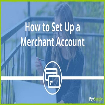 How to Set Up a Merchant Account | PPT
