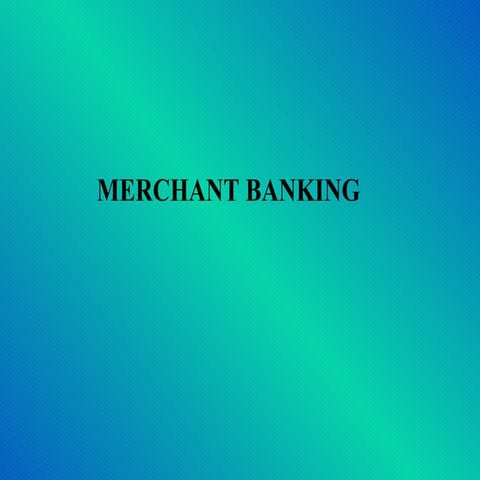 Merchant Banking
