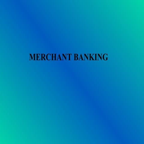 Merchant banking