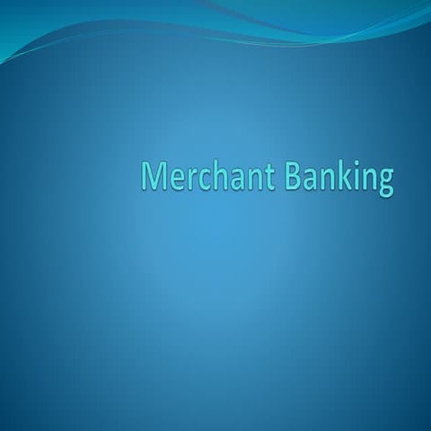 Merchant Banking Functions and Guidelines