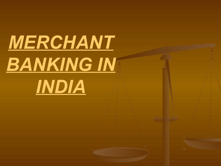 Merchant Banking In India