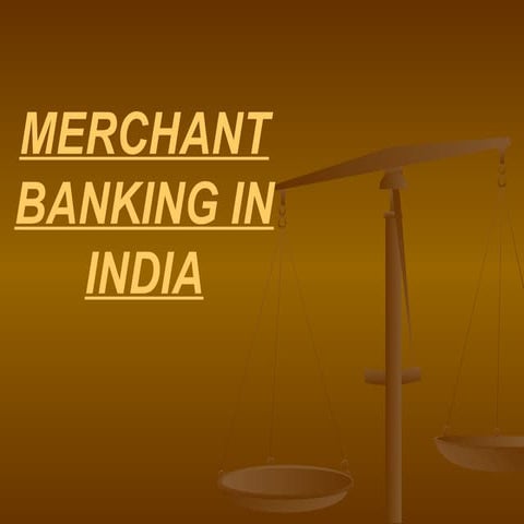 Merchant banking in india