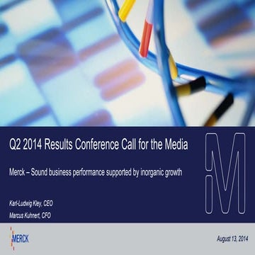 Merck: Q2 2014 Results Conference Call