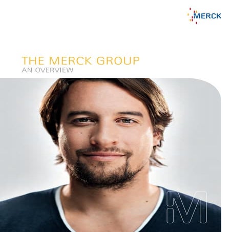 Merck facts and figures - Merck company profile 2012