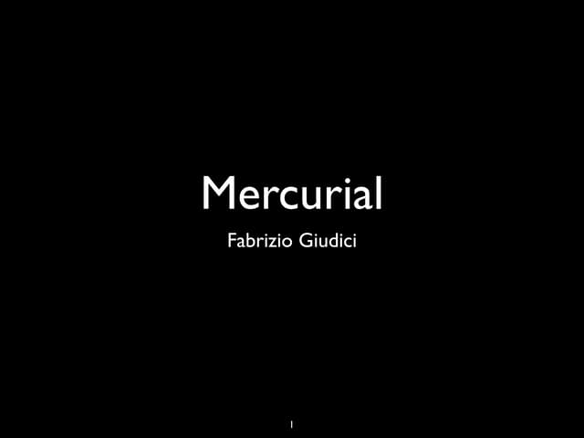Mercurial
