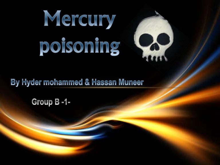 Mercury poisoning & dental amalgam