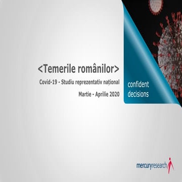Temerile Romanilor - Mercury research