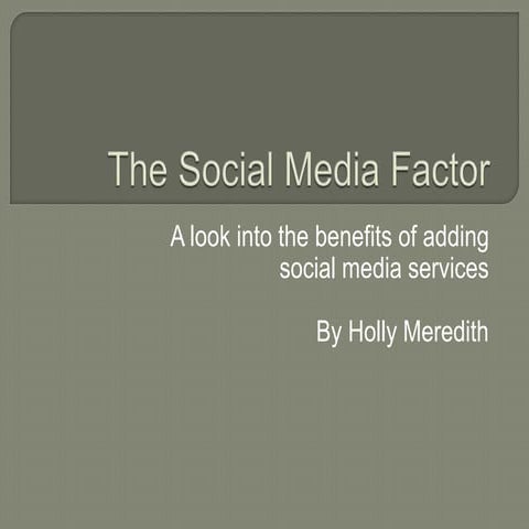 The Social Media Factor