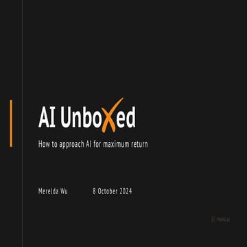 AI Unboxed - How to Approach AI for Maximum Return
