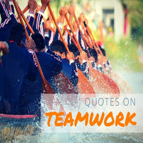 31 Marketing Teamwork Quotes