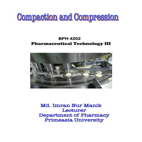 Compaction and compression-MANIK