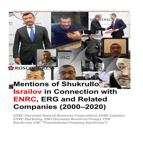 Mentions of Shukrullo Israilov in Connection with ENRC, ERG and Related Compa...