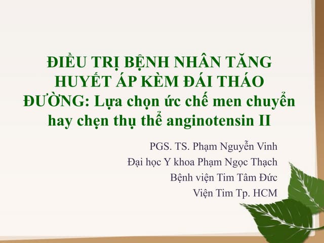Luận án: Lựa chọn ức chế men chuyển hay chẹn thụ thể anginotensin II
