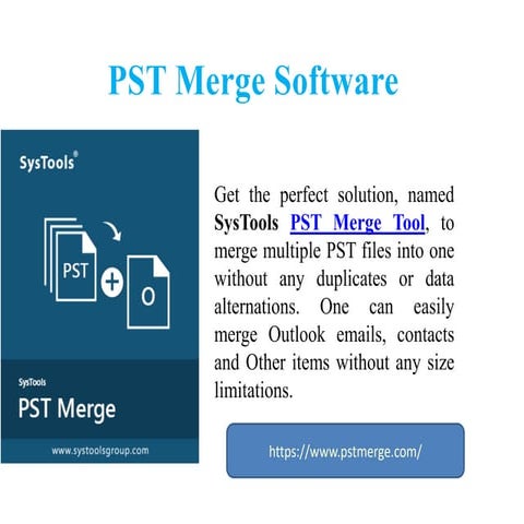 SysTools PST Merge | ODP