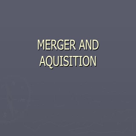 Merger And Aquisition