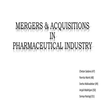 Mergers and Acquisitions in Pharmaceutical Industry 