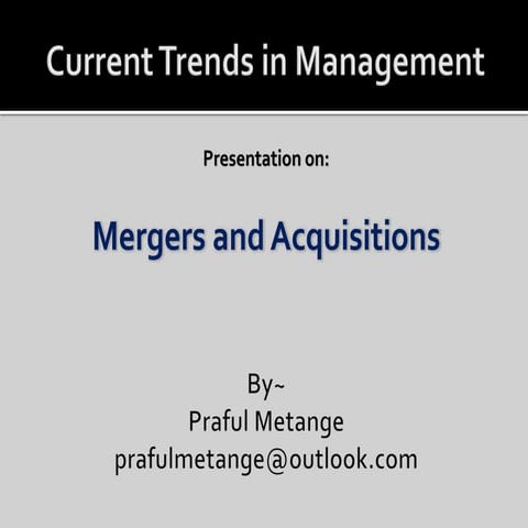 Merger & acquisition with case study