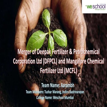 Merger of Deepak Fertilizer & Petrochemical Corporation Ltd (DFPCL) and Manga...