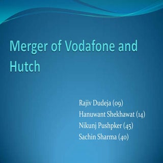 Merger of vodafone and hutch