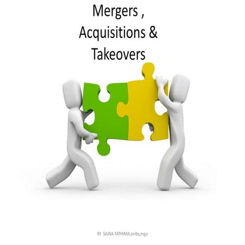 Mergers acquisitions and takeovers
