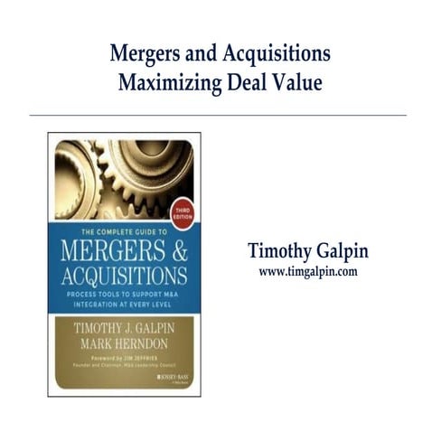 Mergers and Acquisitions - Maximizing Deal Value