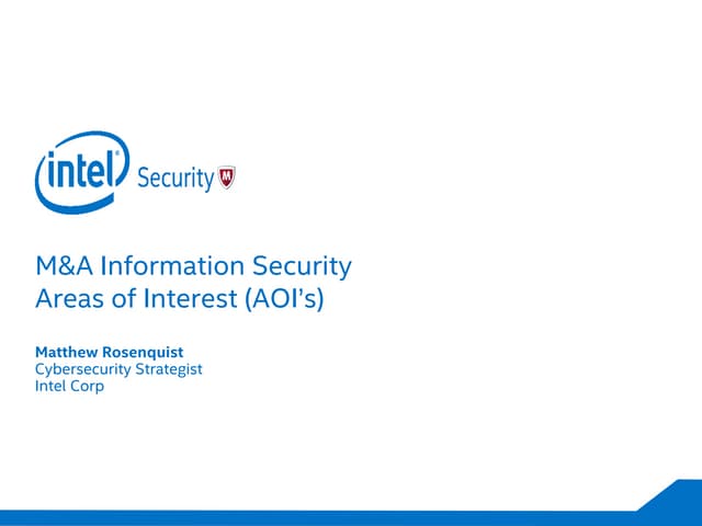 Mergers and Acquisition Security - Areas of Interest