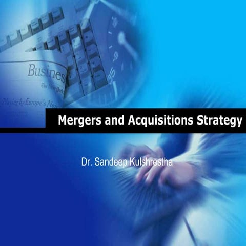 Mergers and aquisitions strategy