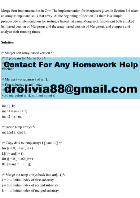 Merge Sort implementation in C++ The implementation for Mergesort gi ...