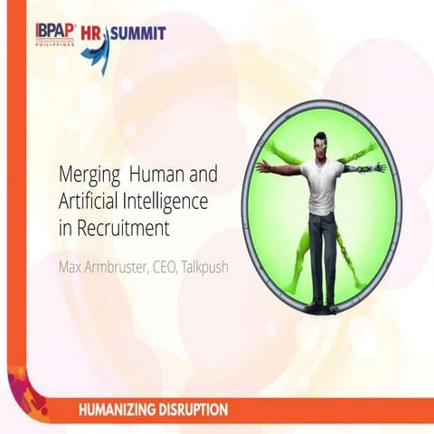 Merging Artificial and Human Intelligence in Recruitment
