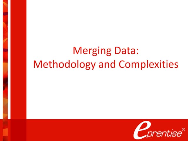 Merging Data: A Methodology 